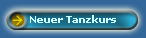 Neuer Tanzkurs